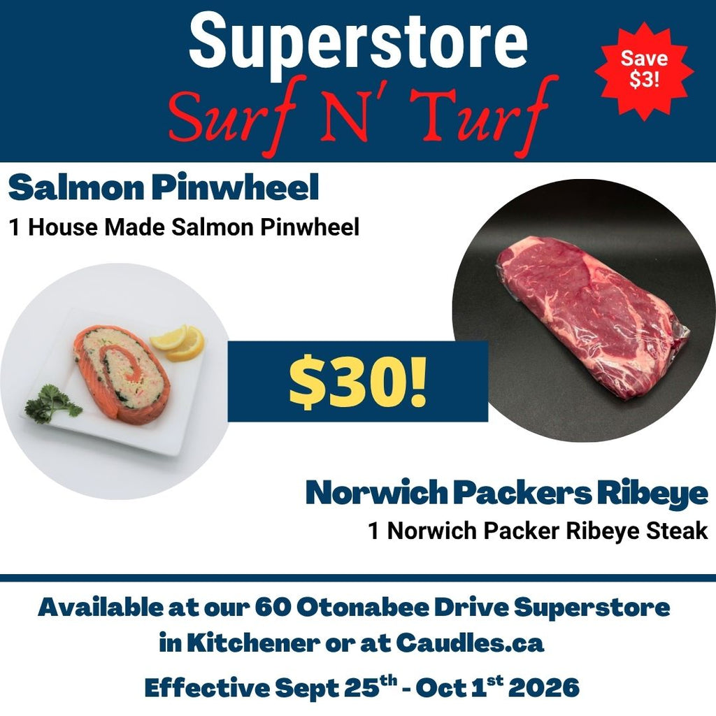 Superstore Surf N' Turf Special - 1 Norwich Packers Ribeye Steak and 1 House Made Salmon Pinwheel