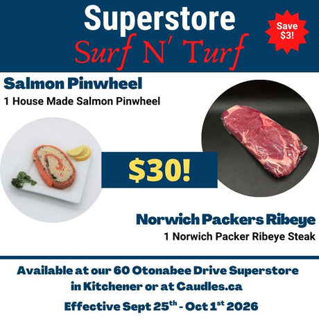 Superstore Surf N' Turf Special - 1 Norwich Packers Ribeye Steak and 1 House Made Salmon Pinwheel
