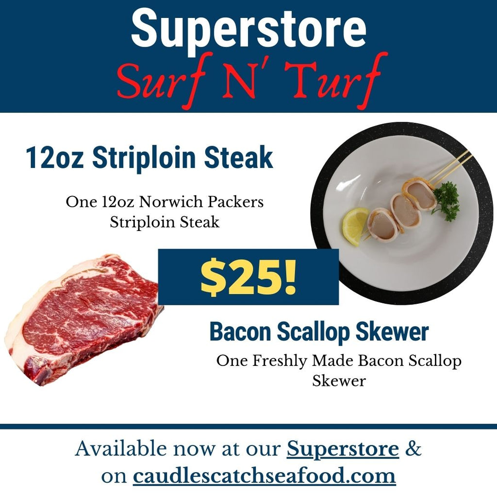 Superstore Surf N' Turf Special - One 12oz Striploin and One Bacon Scallop Skewer
