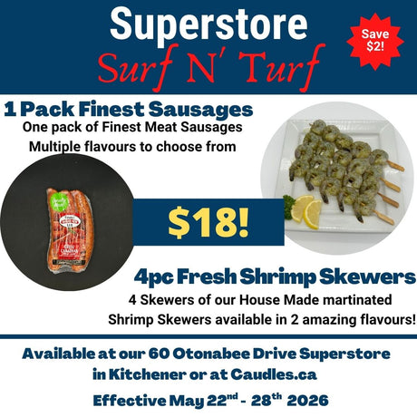 Superstore Surf N' Turf Special - One package Finest Meat Sausage and 4pc Marinated Shrimp Skewers